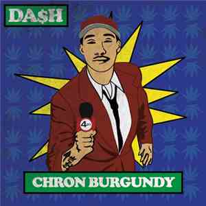 Da$h - ChRon Burgundy