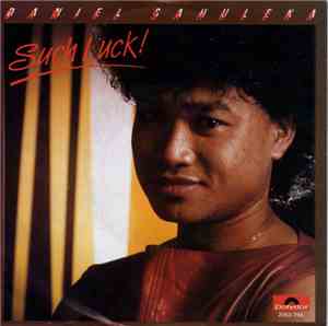 Daniel Sahuleka - Such Luck!