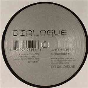 Dialogue - Top Of The Drops