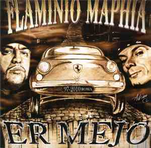 Flaminio Maphia - Er Mejo