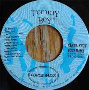 Force M.D.'s - I Wanna Know Your Name - Radio Edit