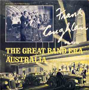 Frank Coughlan - Frank Coughlan The Great Band Era Australia