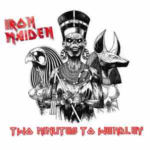 Iron Maiden - Two Minutes To Wembley