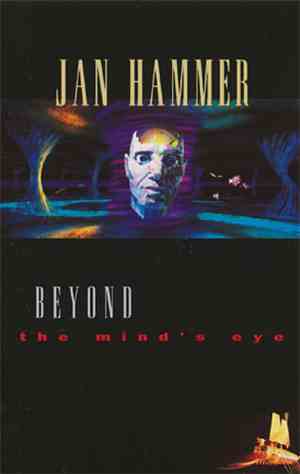 Jan Hammer - Beyond The Mind's Eye