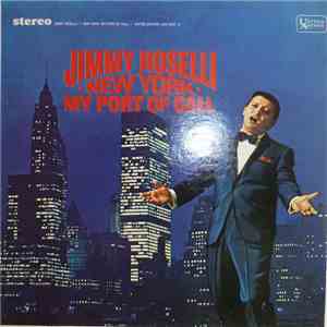 Jimmy Roselli - New York: My Port Of Call