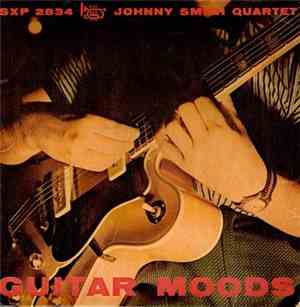 Johnny Smith Quartet - Guitar Moods