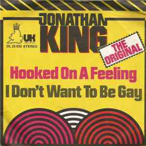 Jonathan King - Hooked On A Feeling