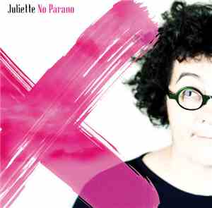 Juliette  - No Parano