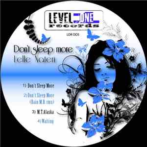 Lelle Nateri - Don't Sleep More