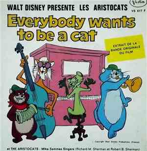 Les Aristocats - Everybody Wants To Be A Cat