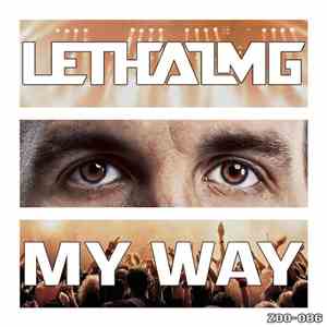 Lethal MG - My Way