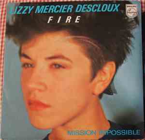 Lizzy Mercier Descloux - Fire / Mission Impossible