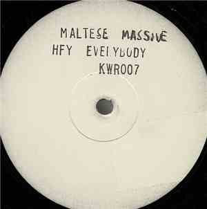 Maltese Massive - Hey Everybody