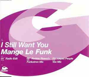 Mange Le Funk - I Still Want You