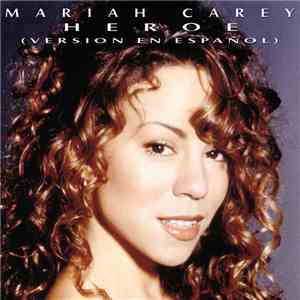 Mariah Carey - Heroe (Version En Español)