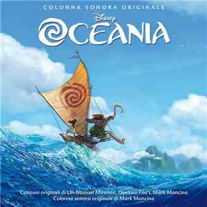 Mark Mancina, Various - Oceania (Original Italian Soundtrack of Moana)