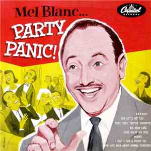 Mel Blanc - Party Panic!