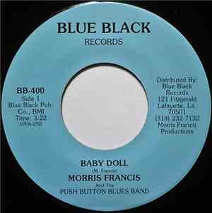 Morris Francis And The Push Button Blues Band - Baby Doll
