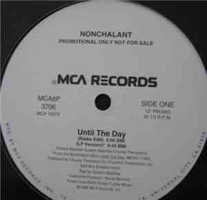 Nonchalant - Until The Day