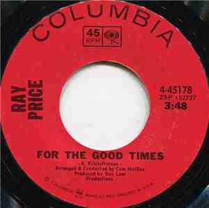 Ray Price - For The Good Times / Grazin' In Greener Pastures