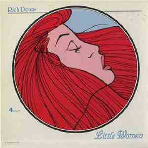 Rich Deans - Little Women