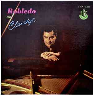 Robledo E Seu Conjunto - Robledo No Claridge