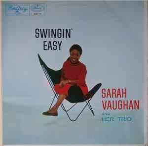 Sarah Vaughan And Her Trio - Swingin' Easy