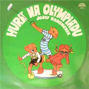Spejbl & Hurvínek / Josef Barchánek - Hurá Na Olympiádu