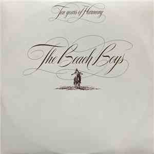 The Beach Boys - Ten Years Of Harmony