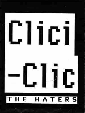 The Haters - Clici-Clic