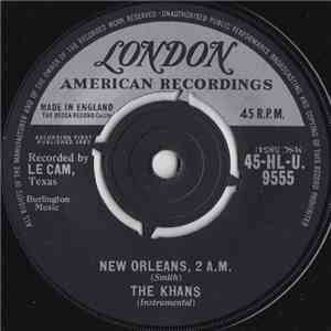 The Khans - New Orleans, 2 A.M. / Blue Mist
