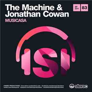 The Machine  & Jonathan Cowan - Musicasa