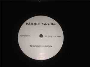 The Magic Skulls - Transmission