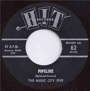 The Music City Five / Clara Wilson - Pipeline / Don't Say Nothin' Bad (Abou ...