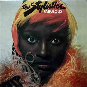 The Stylistics - Fabulous