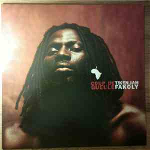 Tiken Jah Fakoly - Coup De Gueule