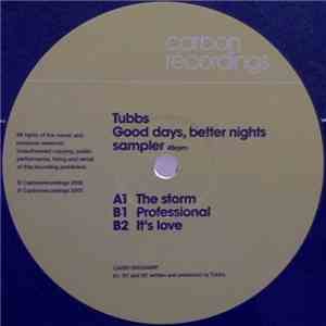 Tubbs - Good Days, Better Nights Sampler