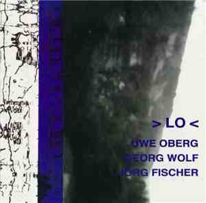 Uwe Oberg, Georg Wolf, Jörg Fischer  - > LO 