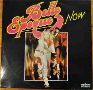 Belle Epoque - Now