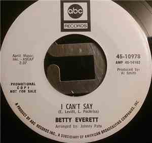 Betty Everett - I Can't Say / My Baby Loving My Best Friend