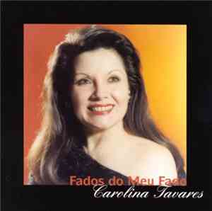Carolina Tavares - Fados Do Meu Fado