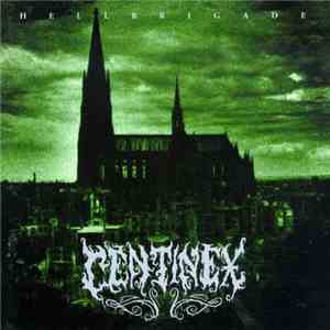Centinex - Hellbrigade