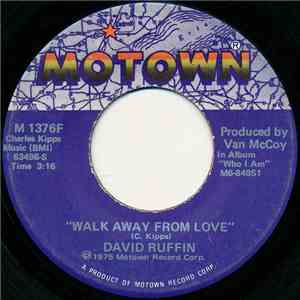 David Ruffin - Walk Away From Love