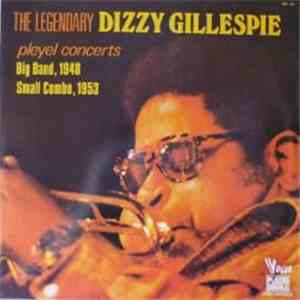 Dizzy Gillespie - Pleyel Concerts