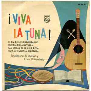 Estudiantina De Madrid Con Coro Universitario - ¡Viva La Tuna!