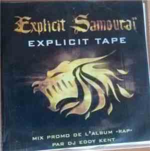 Explicit Samouraï - Explicit Tape (Mix Promo)