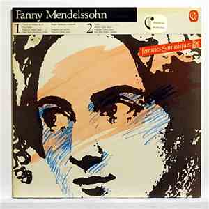 Fanny Mendelssohn / Jean-Claude Bouveresse - Hugh Mackenzie - Françoise Til ...