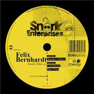 Felix Bernhardt - Wander Zirkus EP