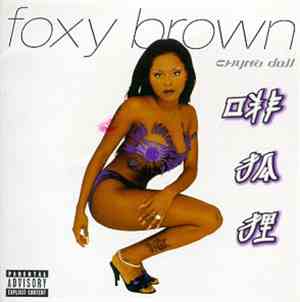Foxy Brown - Chyna Doll