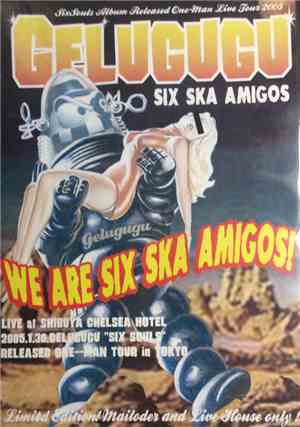 Gelugugu - We Are Six Ska Amigos!